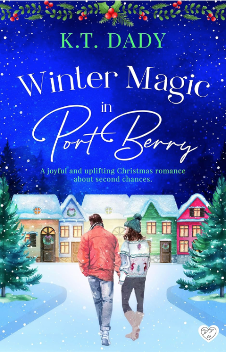 Port Berry Series – K.T. Dady/Kate Dady